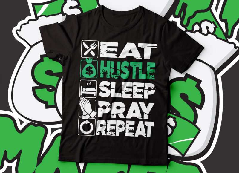 Empowerment Themed Performance Unisex T Shirt Eat Hustle Sleep Rep