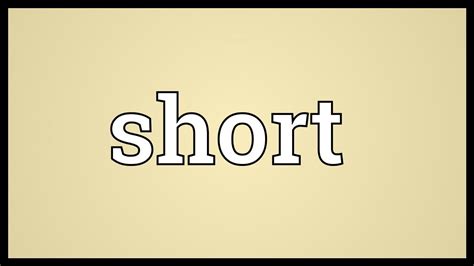Short Meaning Of Short Youtube